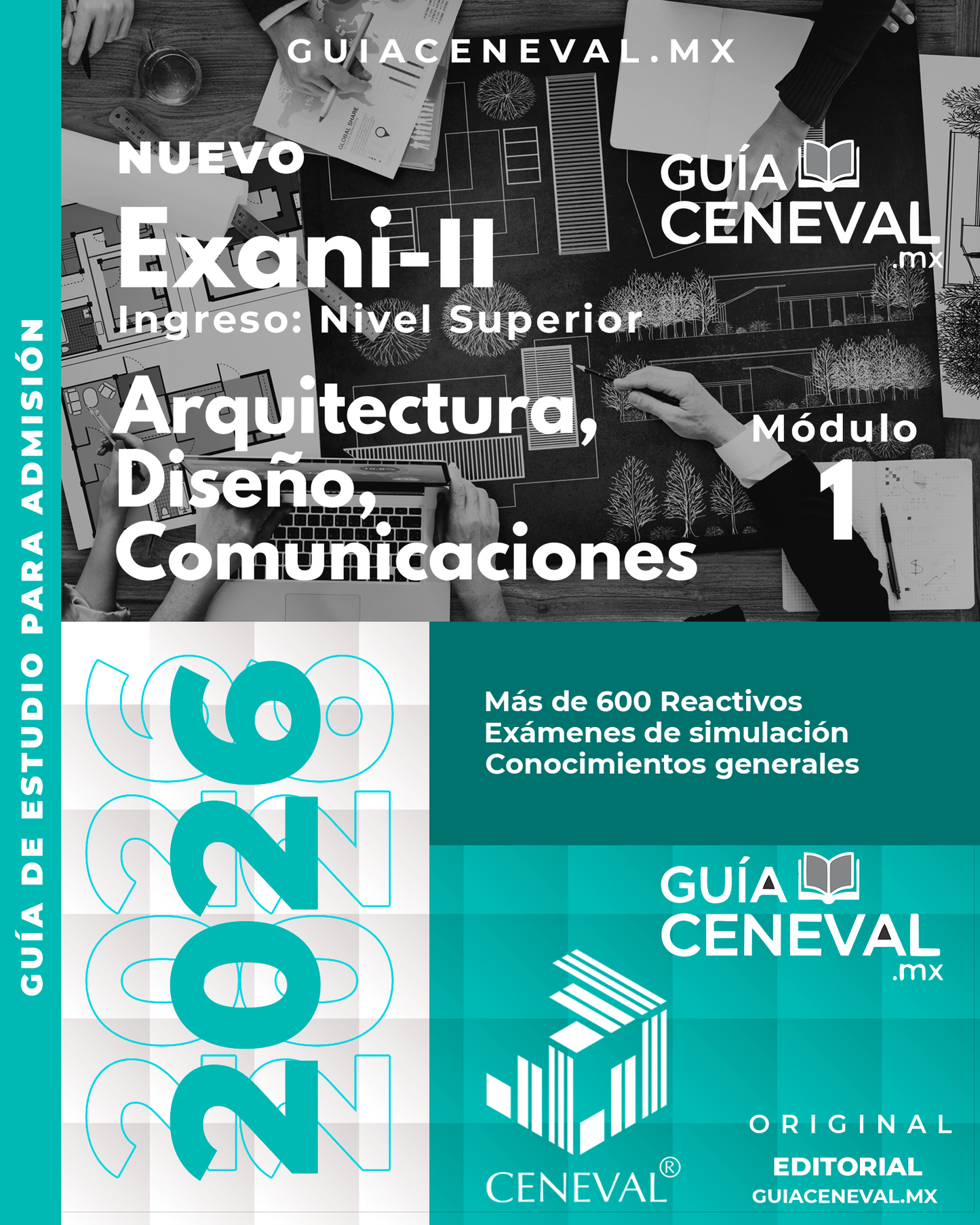 Guía EXANI-II Arquitectura y Diseño 2026 - Módulo específico para ingreso a carreras creativas