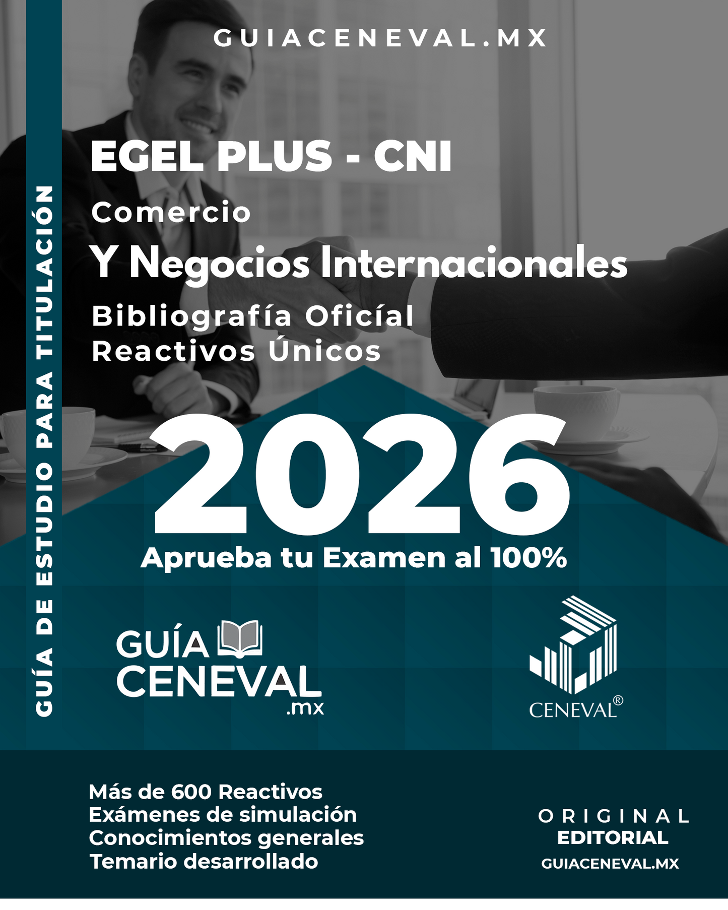 Guía Ceneval EGEL Plus Comercio Internacional 2026 - Temario de Aduanas y Logística