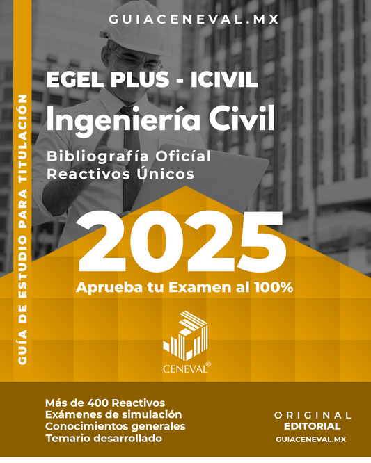 Guía Ceneval Egel Plus Ingeniería Civil