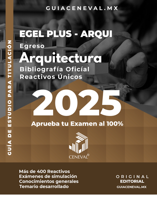 Guía Ceneval Egel Plus Arquitectura