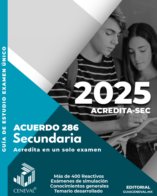 Guía Ceneval Acuerdo 286 ACREDITA-SEC Secundaria Examen Único