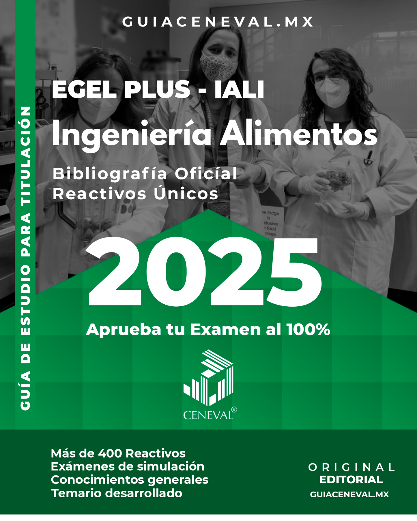 Guía Ceneval EGEL Plus Ingeniería en Alimentos 2025 Resuelta - Material de estudio para titulación