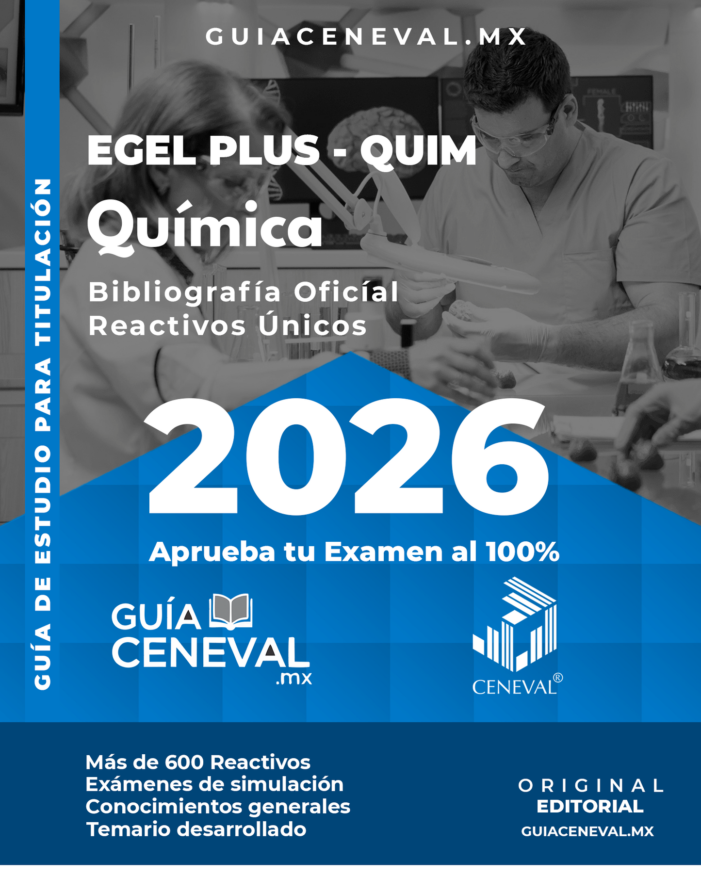Guía Ceneval EGEL Plus Química 2026 - Material de estudio para Licenciatura en Química