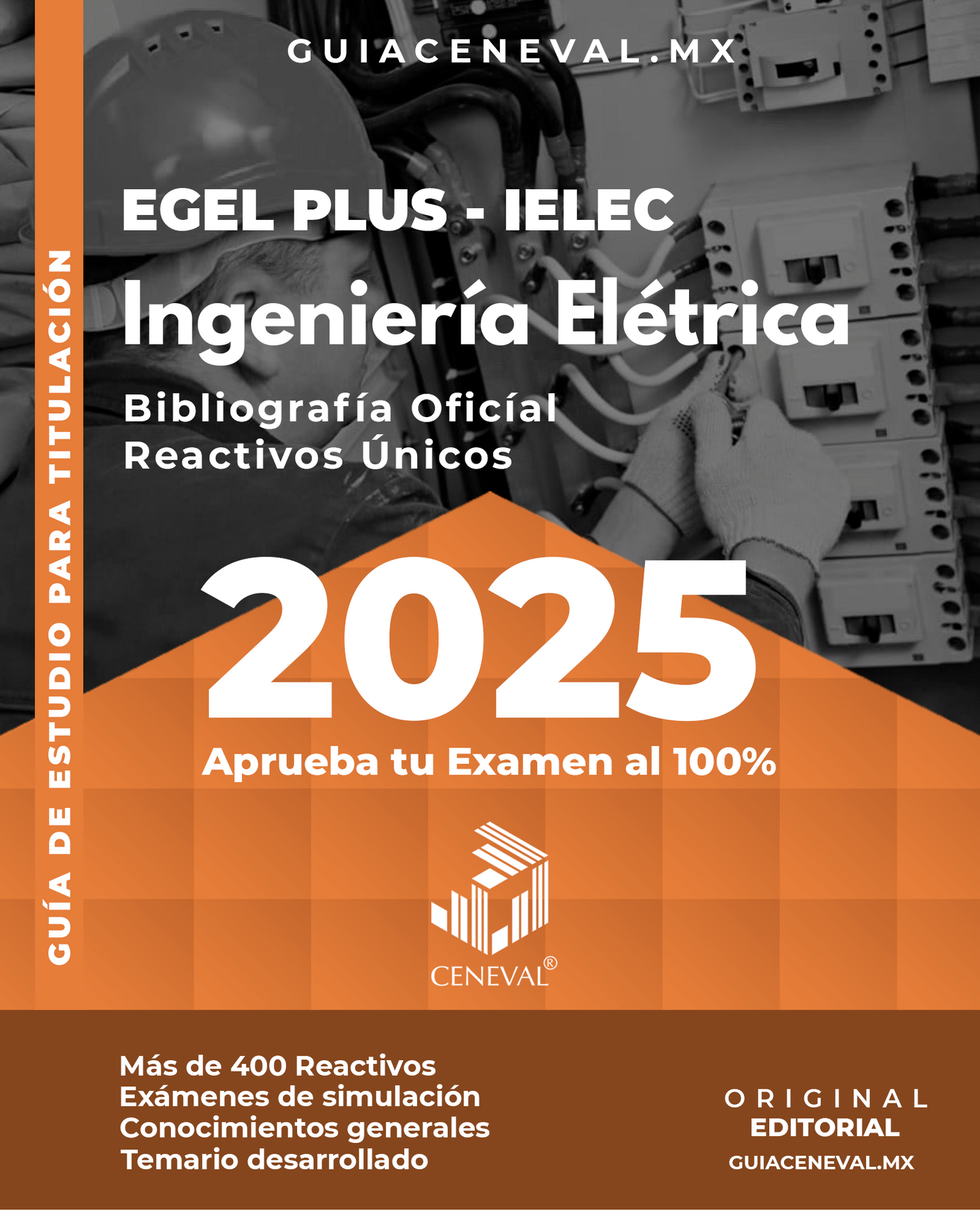 Guía Ceneval EGEL Plus Ingeniería Eléctrica 2025 Resuelta - Temario de sistemas de potencia y distribución