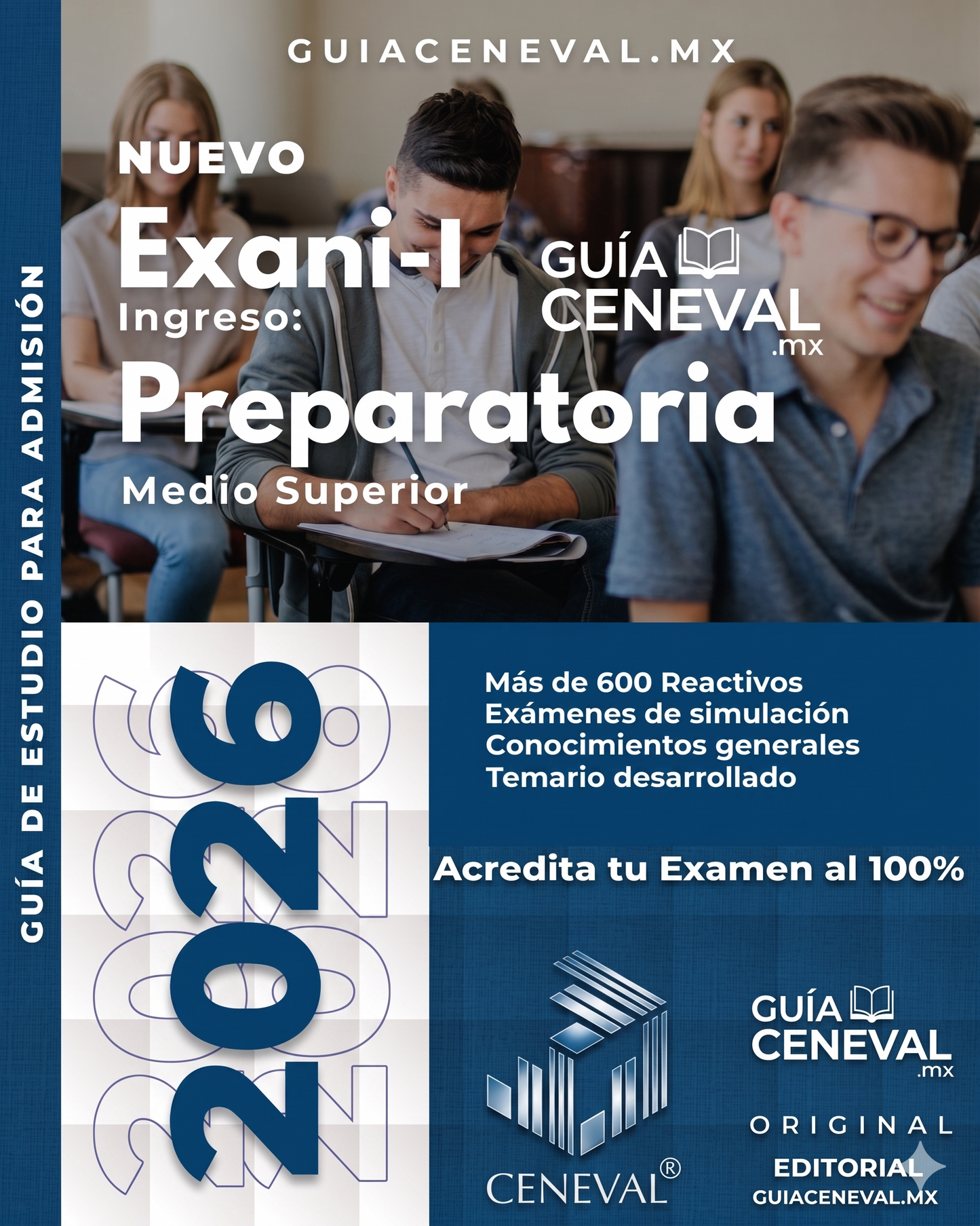 Guía Ceneval EXANI-I 2026: Ingreso a Preparatoria
