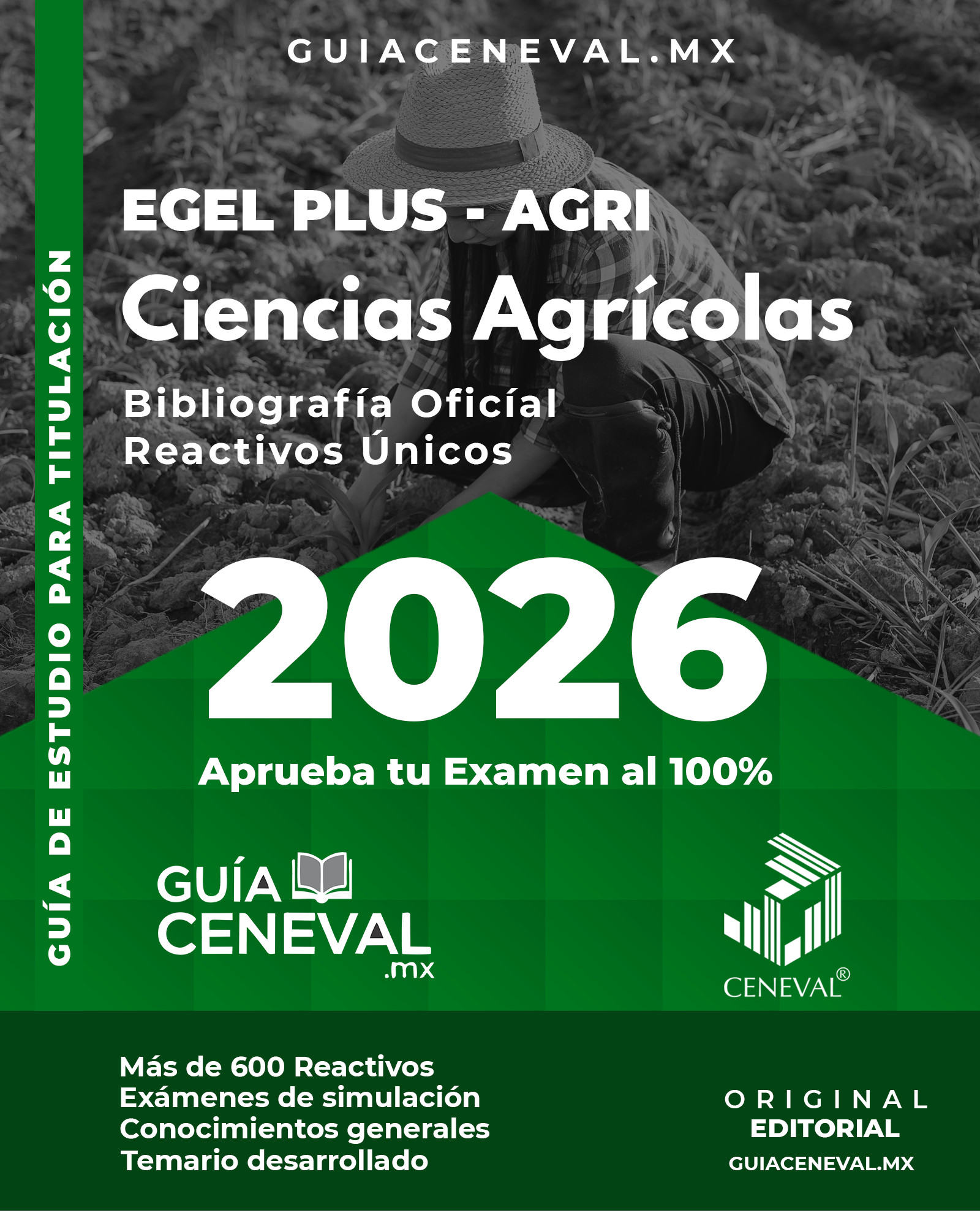 Guía Ceneval EGEL Plus Ciencias Agrícolas 2026 - Temario de Agronomía y Cultivos