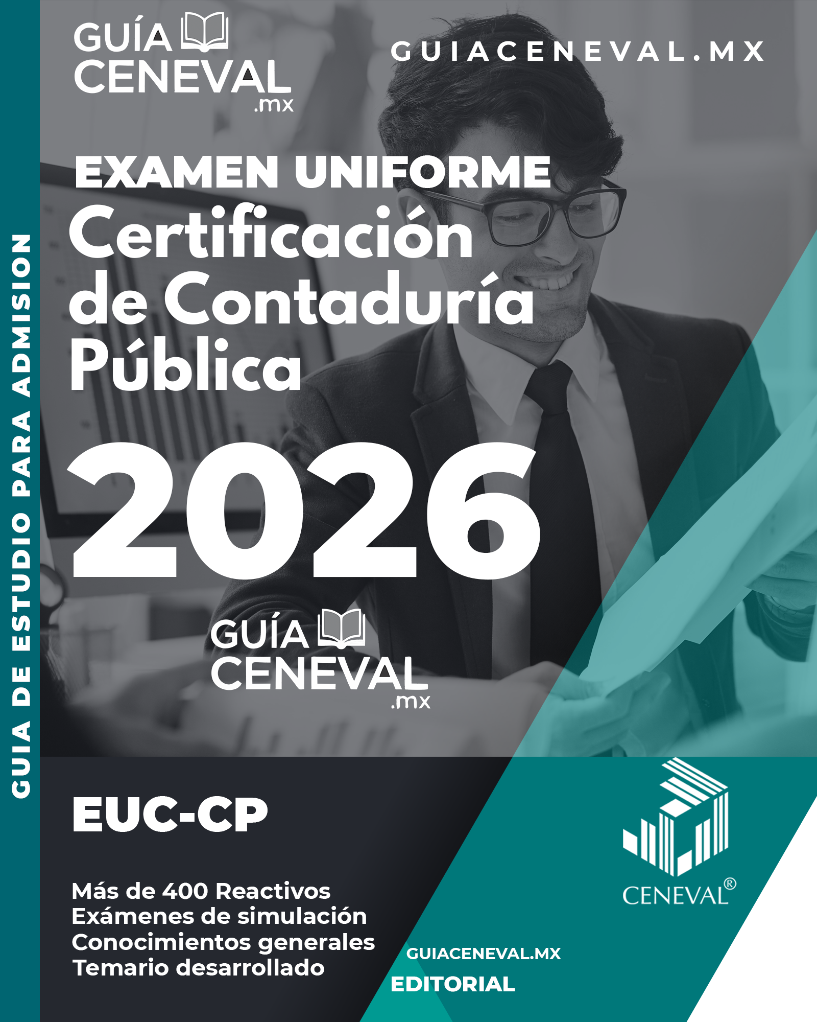 Prepárate para el examen Ceneval en Contaduría Pública. ¡Asegura tu éxito profesional hoy mismo!