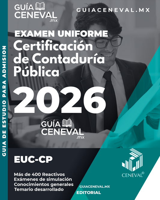 Prepárate para el examen Ceneval en Contaduría Pública. ¡Asegura tu éxito profesional hoy mismo!