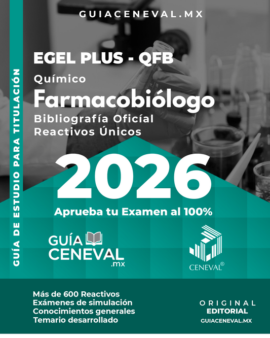Guía Ceneval EGEL Plus QFB 2026 - Material de estudio para Químico Fármaco Biólogo