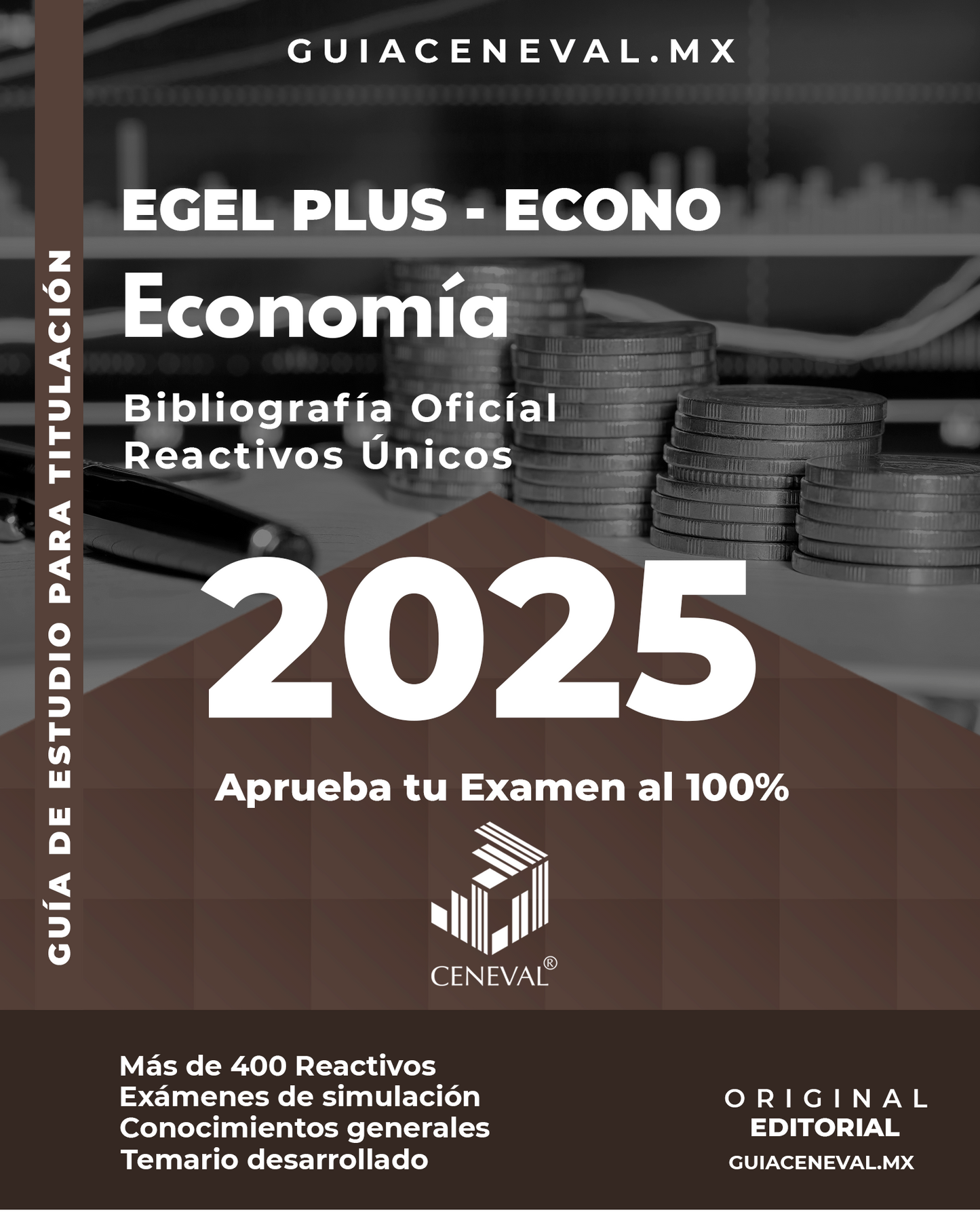 Guía Ceneval Egel Plus Economía