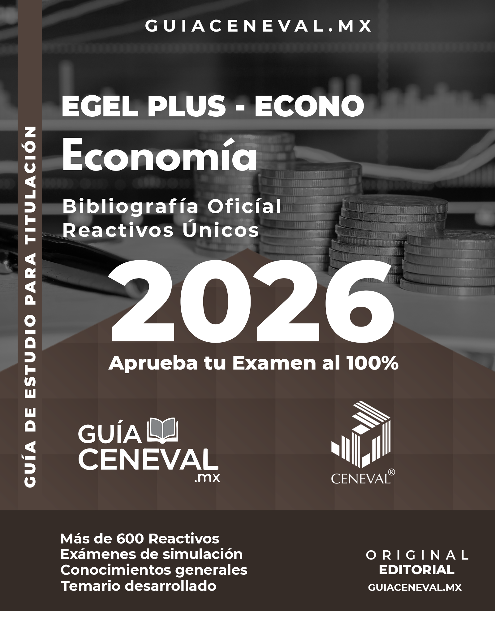 Guía Ceneval EGEL Plus Economía 2026 - Material de estudio para Licenciatura en Economía