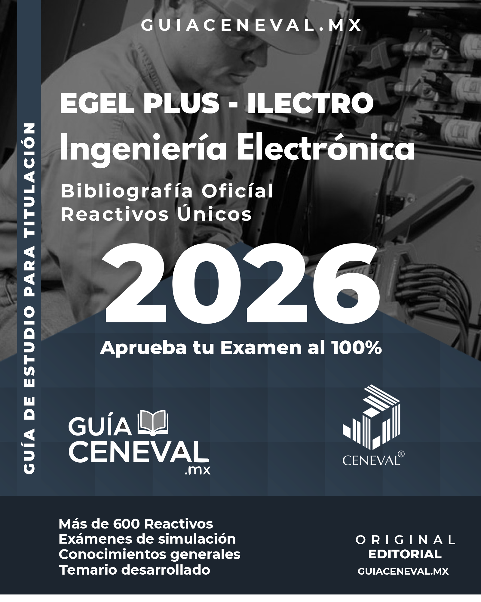 Guía Ceneval EGEL Plus Ingeniería Electrónica 2025 Resuelta - Temario Explicado de circuitos y sistemas