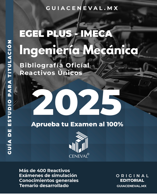 Guía Ceneval Egel Plus Ingeniería Mecánica