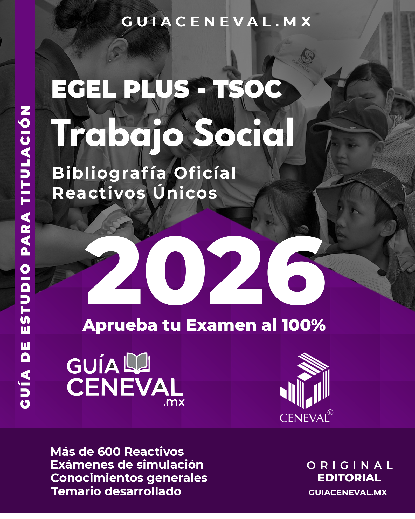 Guía Ceneval EGEL Plus Trabajo Social 2026 - Material de estudio para Licenciatura en Trabajo Social