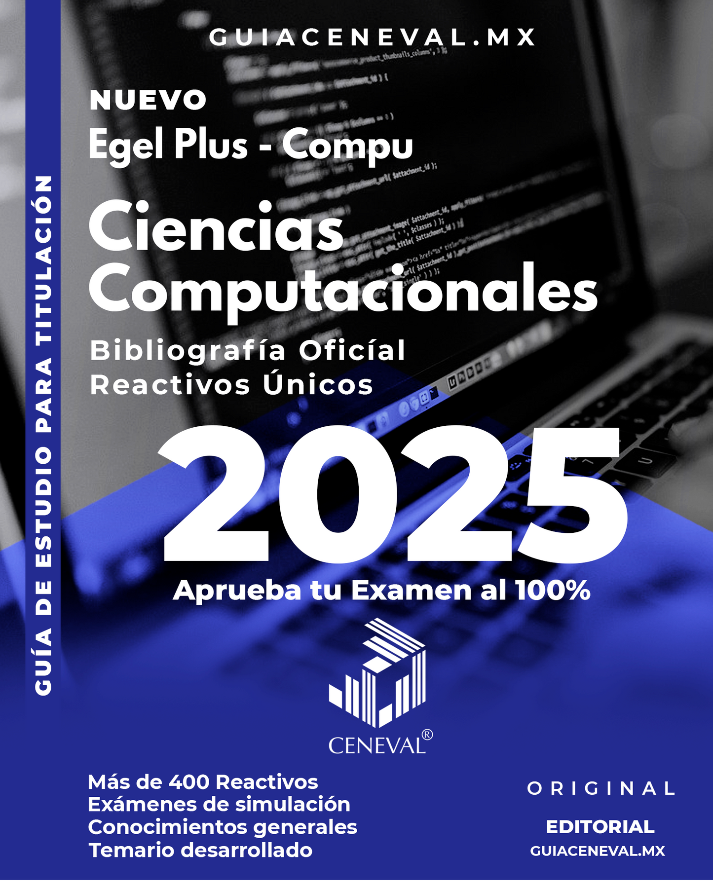 Guía Ceneval Egel Plus Ciencias Computacionales