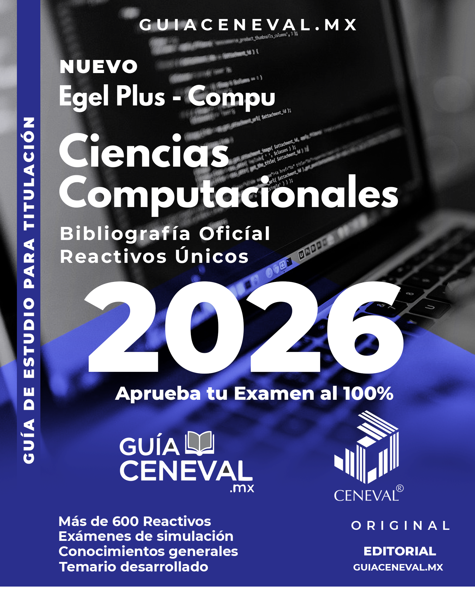 Guía Ceneval EGEL Plus Ciencias Computacionales 2026 - Temario de programación y algoritmos