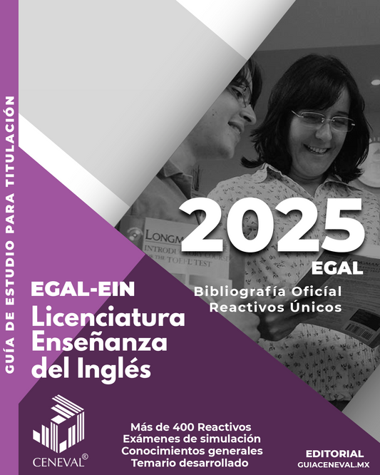 Guía Ceneval Acuerdo 286 EGAL - EIN Licenciatura en enseñanza del ingles