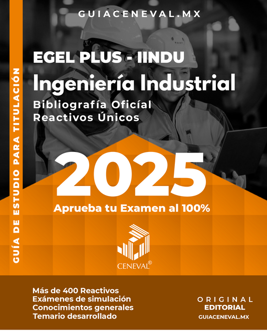 Guía Ceneval Egel Plus Ingeniería Industrial