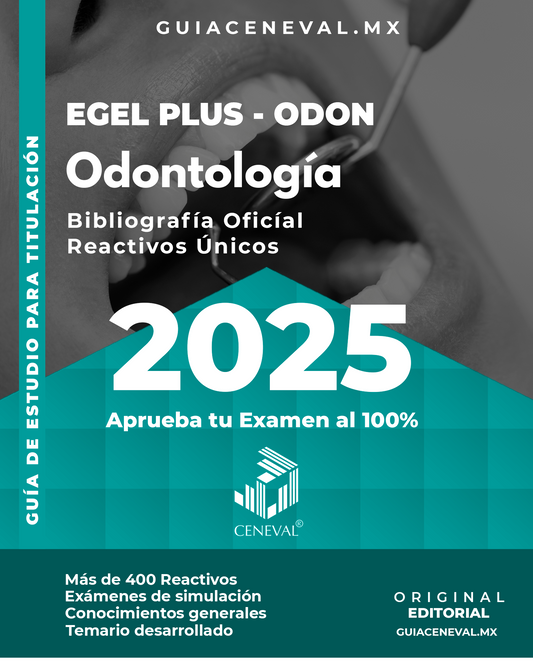 Guía Ceneval Egel Plus Odontología