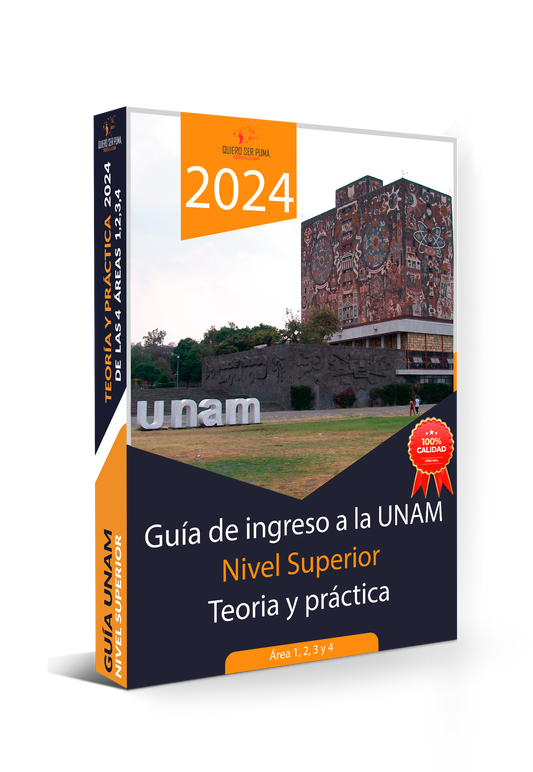 Guía de ingreso a la UNAM 2024 Nivel Superior